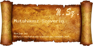 Mutshausz Szeverin névjegykártya
